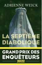 La septieme diabolique - grand prix des enqueteurs 2022