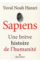 Sapiens - une breve histoire de l-humanite