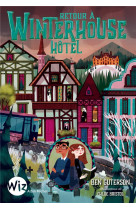 Retour a winterhouse hotel - tome 2