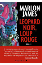 Leopard noir, loup rouge