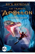 Les travaux d-apollon - tome 5 - la derniere epreuve