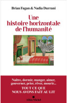 Une histoire horizontale de l-humanite