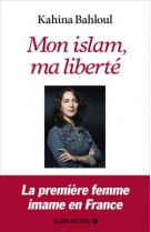 Mon islam, ma liberte