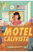 Motel calivista - tome 1