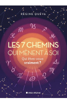 Les 7 chemins qui menent a soi