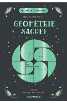 Les cles de l-esoterisme - geometrie sacree