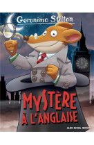 Geronimo stilton t97 mystere a l-anglaise