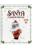 Santa, la souris du pere noel