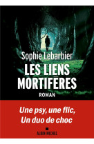 Les liens mortiferes