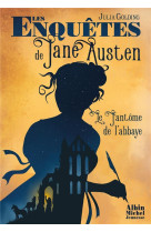 Les enquetes de jane austen t1 le fantome de l-abbaye