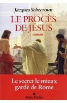 Le proces de jesus