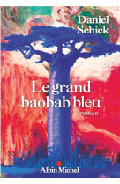 Le grand baobab bleu