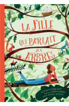 La fille qui parlait aux arbres