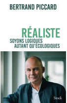 Realiste - soyons logique autant qu-ecologique