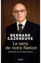 Le sens de notre nation