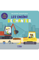 Mon premier cartonne anime - les engins de chantier