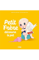 Petit frere decouvre le pot