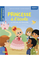 Princesse a l-ecole - la rentree de petronille