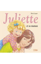 Juliette et sa maman