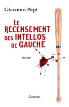 Le recensement des intellos de gauche