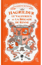 Hagrildur le valeureux et la brigade du renne