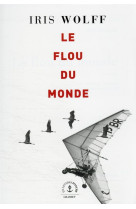 Le flou du monde