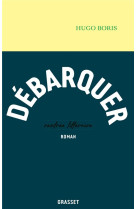 Debarquer - roman