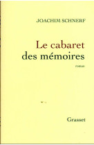 Le cabaret des memoires