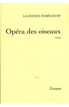 Opera des oiseaux