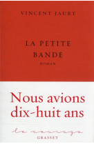 La petite bande - collection le courage, dirigee par charles dantzig