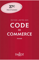 Code de commerce 2023 118ed edition limitee - annote