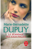 Le scandale des eaux folles, tome 1