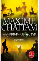 Neverland (autre-monde, tome 6)