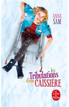 Les tribulations d-une caissiere