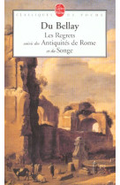 Les regrets suivis des antiquites de rome et du songe