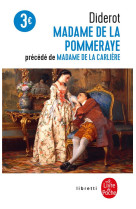 Madame de la pommeraye suivi de madame de la carliere