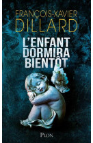 L-enfant dormira bientot