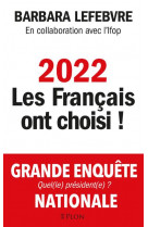 2022 : les francais ont choisi !