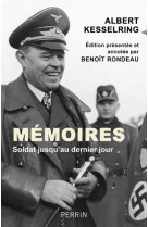 Memoires - soldat jusqu-au dernier jour