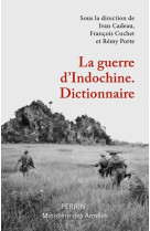 La guerre d-indochine - dictionnaire