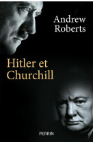 Hitler et churchill - secrets de meneurs d-hommes