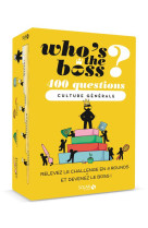 Who-s the boss - culture generale