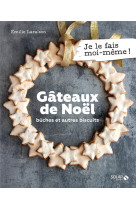 Gateaux de noel - buches et autres biscuits