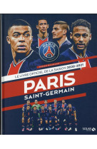 Le livre officiel de la saison 2020-2021 - paris saint-germain