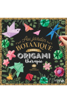 Origami therapie - au jardin botanique