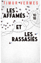 Les affames et les rassasies