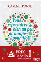 Vous reprendrez bien un peu de magie pour noel ?