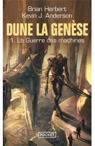 Dune, la genese - tome 1 la guerre des machines - vol01
