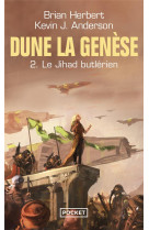 Dune, la genese - tome 2 le jihad butlerien - vol02