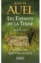 Les enfants de la terre - tome 6 le pays des grottes sacrees - premiere partie - vol06